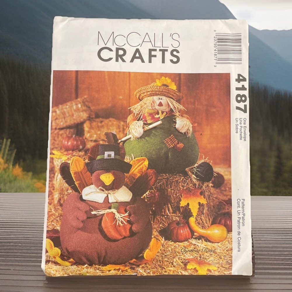 New SCARECROW & TURKEY McCALL'S 4187 CRAFTS Sewing Pattern 2003 Cynthia Rose